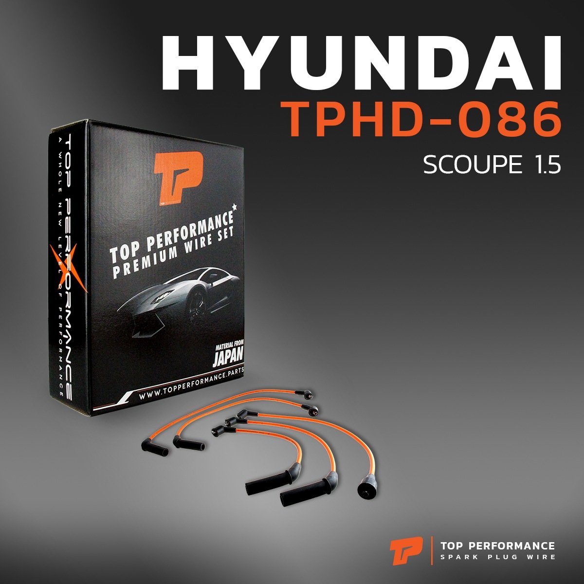 สายหัวเทียน HYUNDAI – SCOUPE 1.5 เครื่อง 4G15 ตรงรุ่น – รหัส TPHD-086 – TOP PERFORMANCE JAPAN