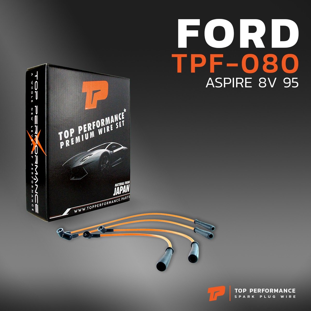 สายหัวเทียน FORD – ASPIRE 8V 95 / เครื่อง B3 / B5 – รหัส TPF-080 – TOP PERFORMANCE MADE IN JAPAN