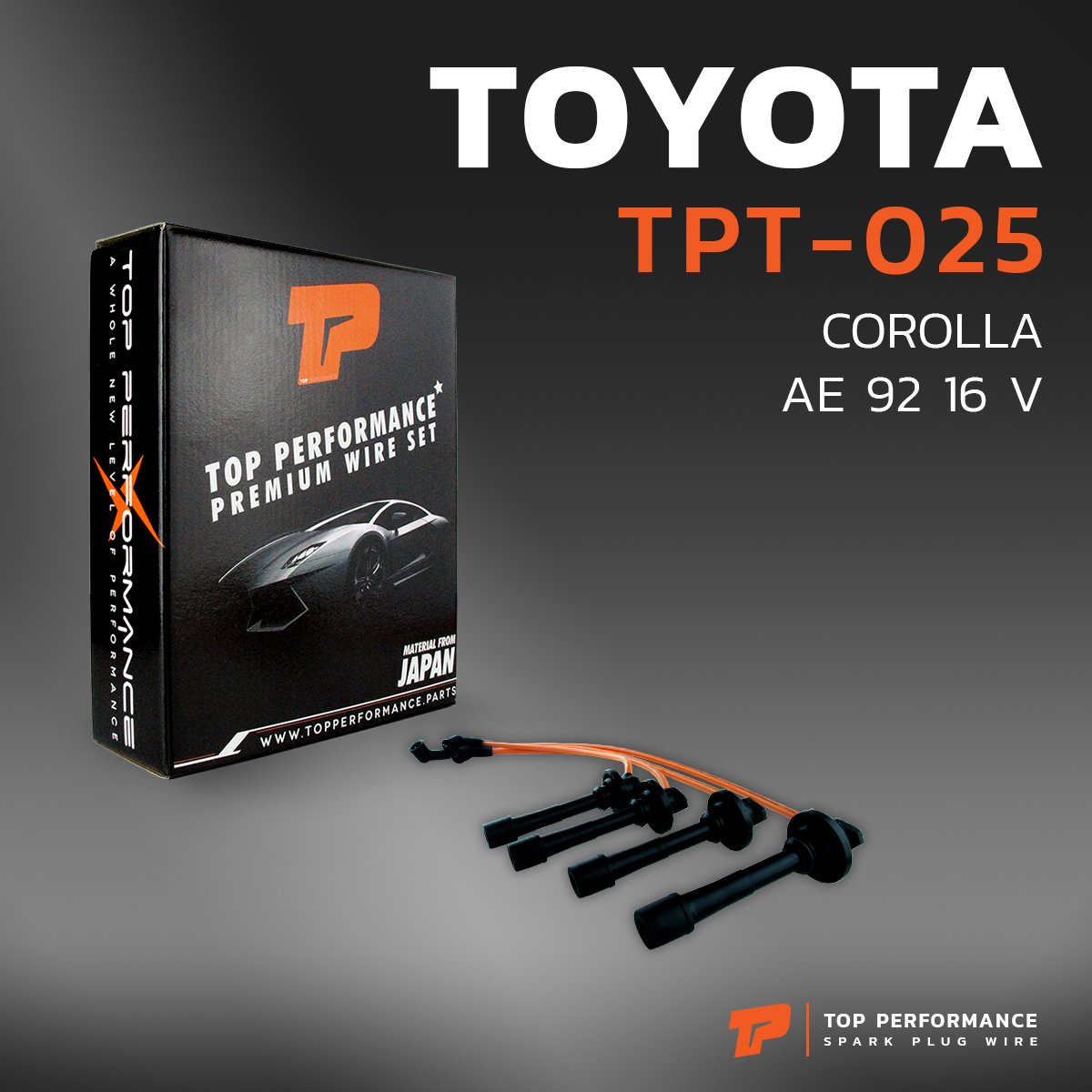 สายหัวเทียน TOYOTA COROLLA AE92 16 VALVE เครื่อง 4AF – TOP PERFORMANCE MADE IN JAPAN – TPT-025 – สายคอยล์ โตโยต้า