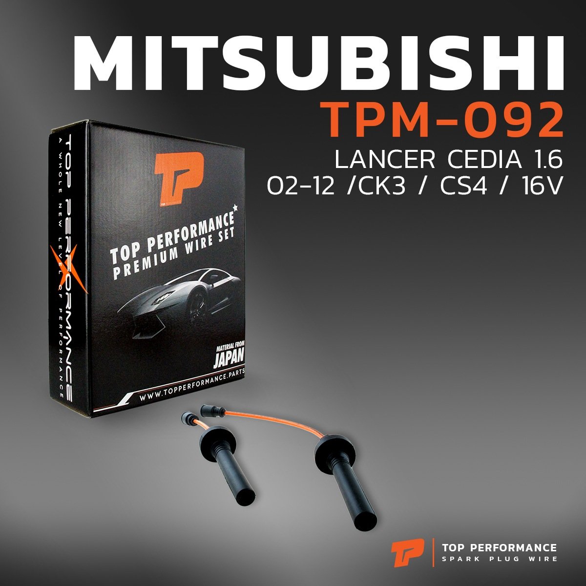 สายหัวเทียน MITSUBISHI LANCER CEDIA 1.6 02-12 CK3 / CS4 / 16V เครื่อง 4G18 / 4G92 – รหัส TPM-092 – TOP PERFORMANCE JAPAN